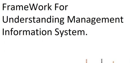 FrameWork For Understanding Management Information System.